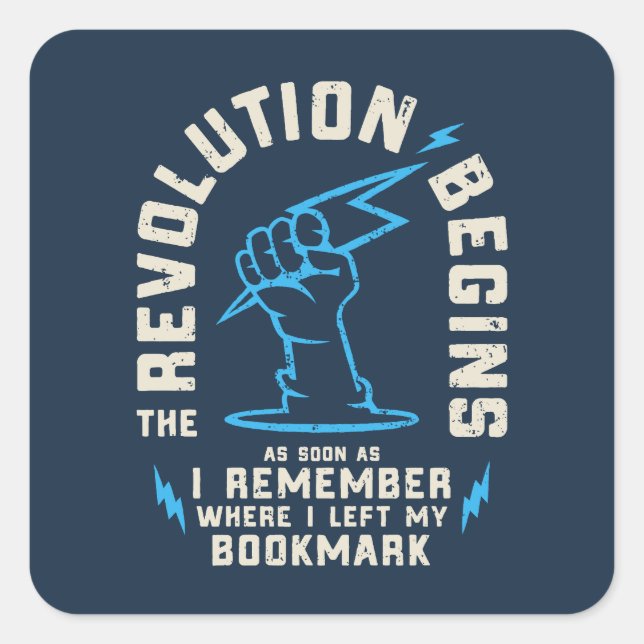 Revolution beginnt Buch Lover Funny Quadratischer Aufkleber (Vorderseite)