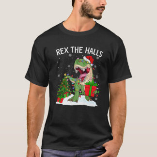 Rex The Halls Lights Xmas Trex Dinosaur Chris T-Shirt