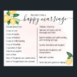Rezept für eine glückliche Ehe New Lemons Pink Poster<br><div class="desc">Klicken Sie auf "Design bearbeiten",  um das Layout zu personalisieren oder zu ändern (Textänderung,  Schriftart,  Schriftart). ** Bitte lesen Sie die vollständige Auflistung für die passende Einladung,  Brautparty-Spiele,  Tags und Signatur verfügbar**</div>