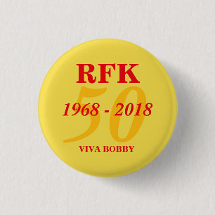 RFK 50 Jahre 1968 - 2018 Button