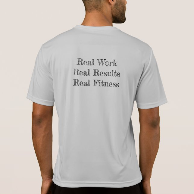 RFM Echte Arbeit. Wirkliche Ergebnisse. Real Fitne T-Shirt (Rückseite)