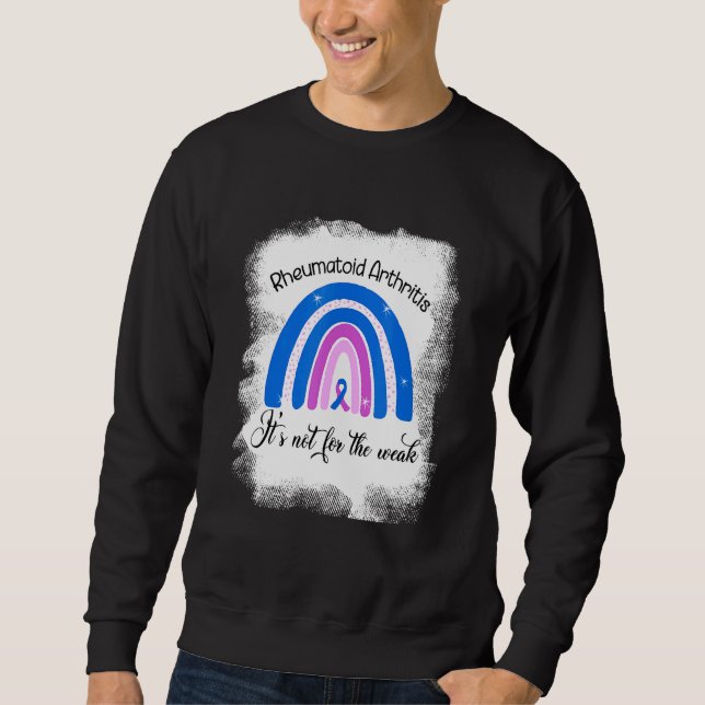 Rheumatoide Arthritis Nicht geeignet für schwache  Sweatshirt (Vorderseite)