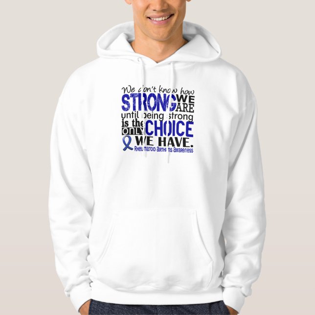Rheumatoide Arthritis, wie stark wir sind Hoodie (Vorderseite)