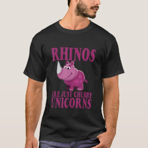 Rhinos sind nur Chubby-Einhörner T-Shirt