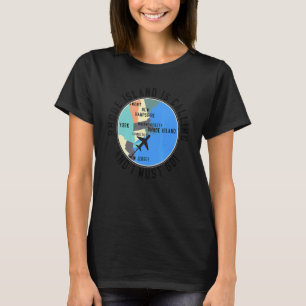 Rhode Island ruft und ich muss Rhode Island besuch T-Shirt