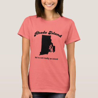 Rhode Island - Wir sind keine Insel T-Shirt