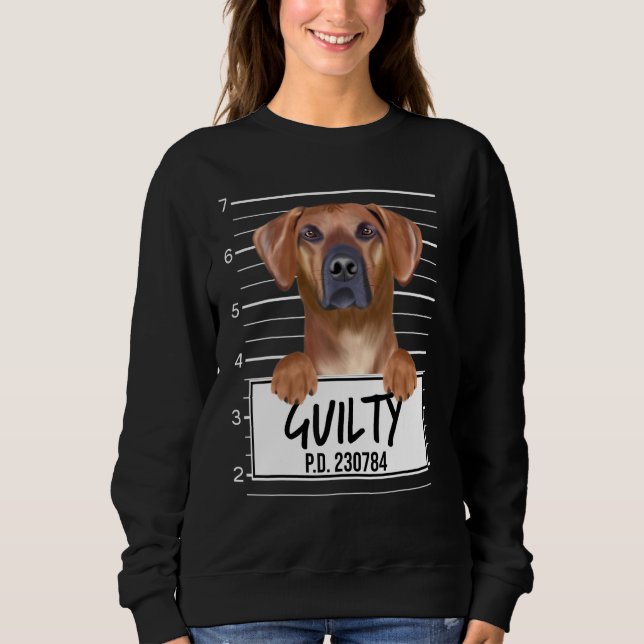 Rhodesian Ridgeback-Mugshot schuldig Hund Sweatshirt (Vorderseite)