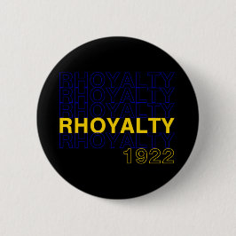 Rhoyalty 1922 - Sigma-GammaSGRHO Rho Button