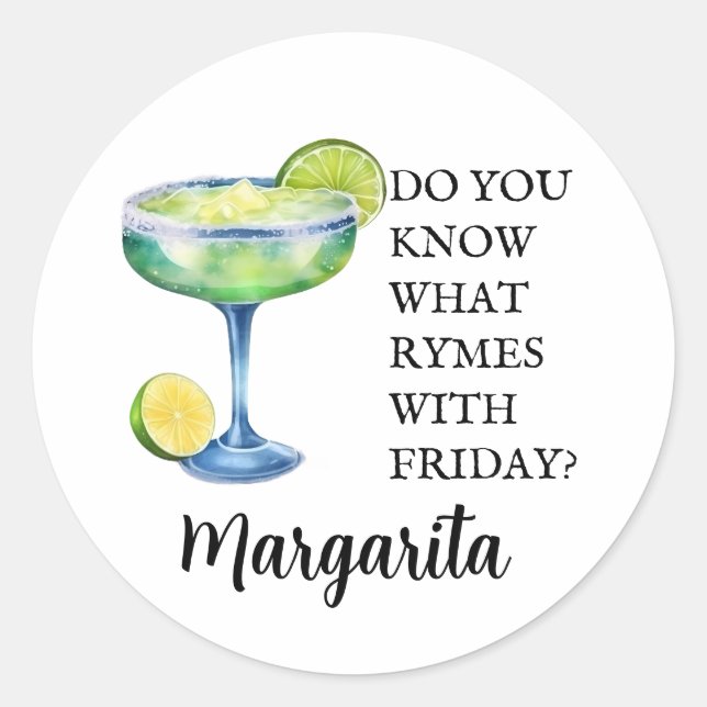 Rhymes mit Freitag Margarita Runder Aufkleber (Vorderseite)