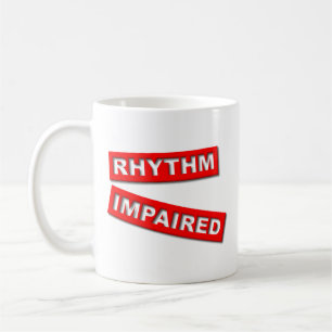 Rhythmus Geschädigt Lustiger Becher Humor Kaffeetasse