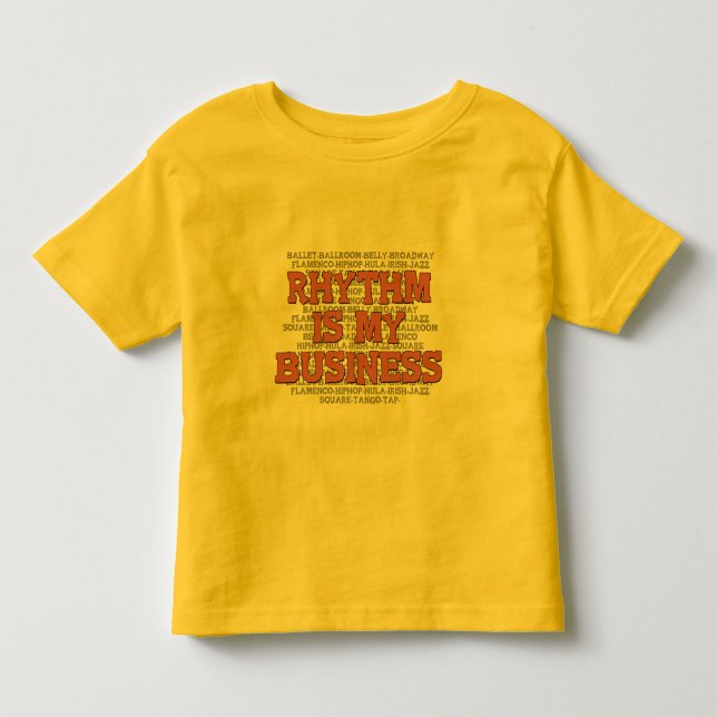 Rhythmus ist mein Geschäft Kleinkind T-shirt (Vorderseite)
