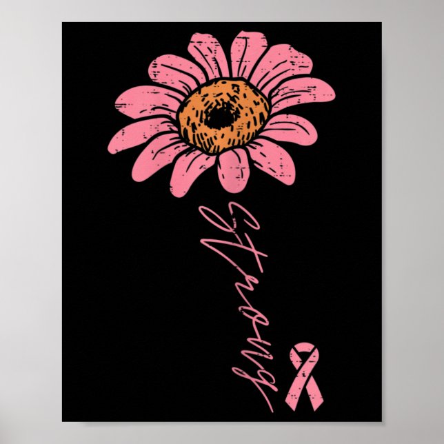 Ribbon Sonnenblumen Starkes Brustkrebs-Bewusstsein Poster (Vorne)