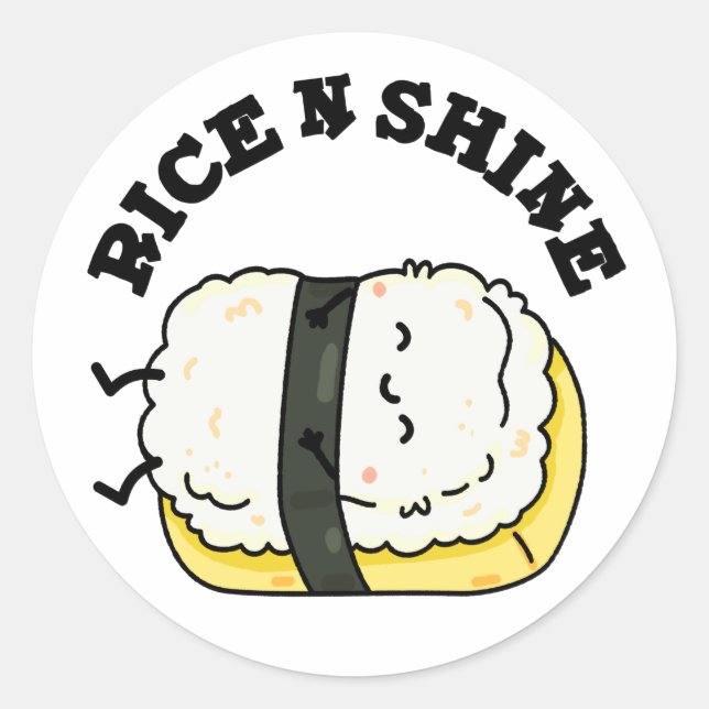 Rice and Shine Funny Sushi Pub Runder Aufkleber (Vorderseite)