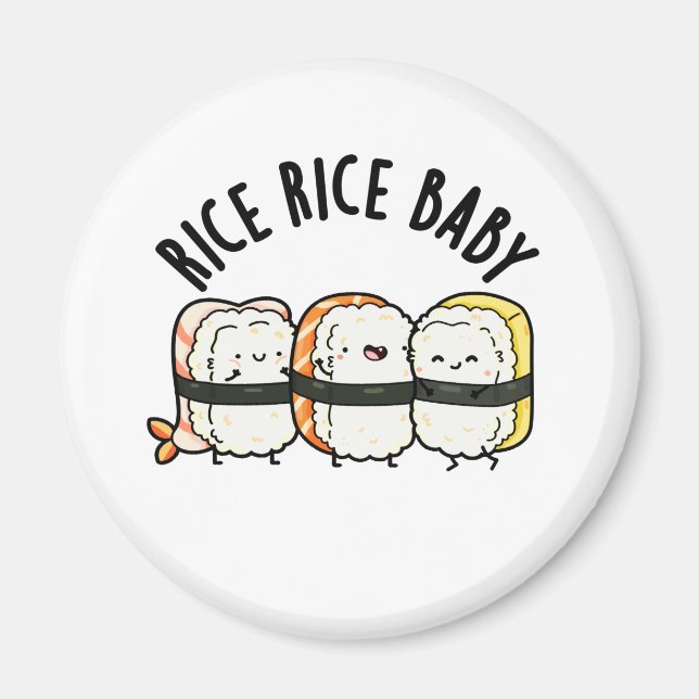 Rice Rice Baby Funny Sushi Food Puff Magnet (Vorne)