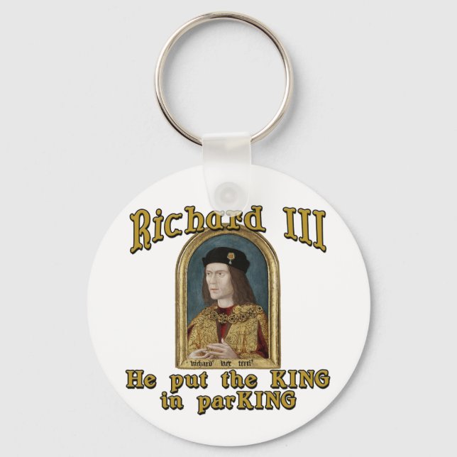 Richard III Stell den König in das ParKING-Hemd Schlüsselanhänger (Vorderseite)