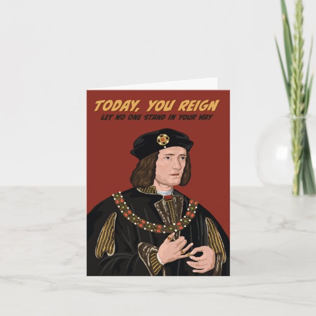 Richard III Today You Reign Karte (Vorderseite)
