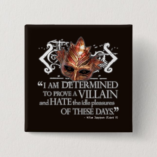 Richard III Zitat Button (Vorderseite)