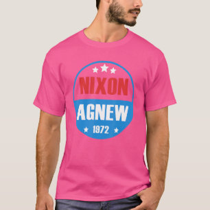 Richard Nixon Agnew Nixon 1972 Wahlkampagne 9 T-Shirt