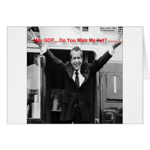 Richard Nixon "Miss Me Pourtant ?" Drôle cadeaux &