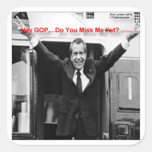 Richard Nixon "Vermisst du mich schon?" Lustige Ge Quadratischer Aufkleber