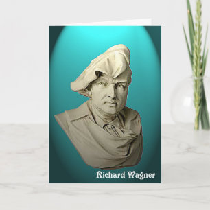 Richard Wagner Greeting Card Karte