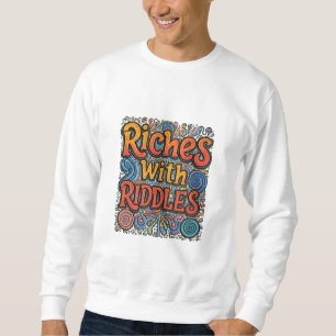 Riches mit Riddles Sweatshirt