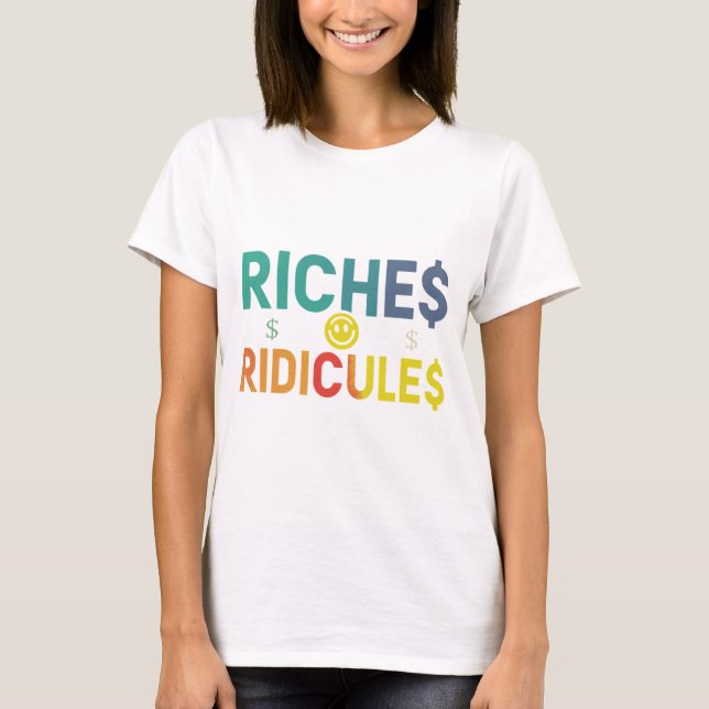 Riches und Riläches T-Shirt (Vorderseite)