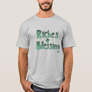 Riches und Segen T-Shirt