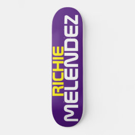 RICHIE MELENDEZ Skateboard