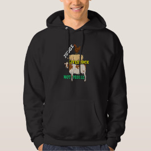 Richten Sie Vieh und nicht Menschen  Viehbestand d Hoodie