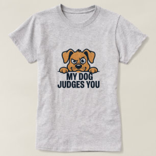 Richtendes Hundegesicht Lustiger Sarkastischer Spr T-Shirt