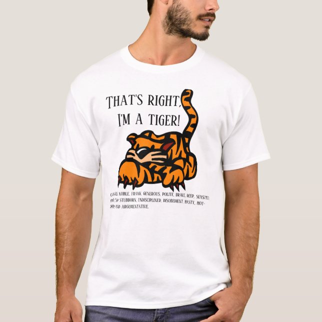 Richtig, ich bin ein Tiger-T - Shirt (Vorderseite)