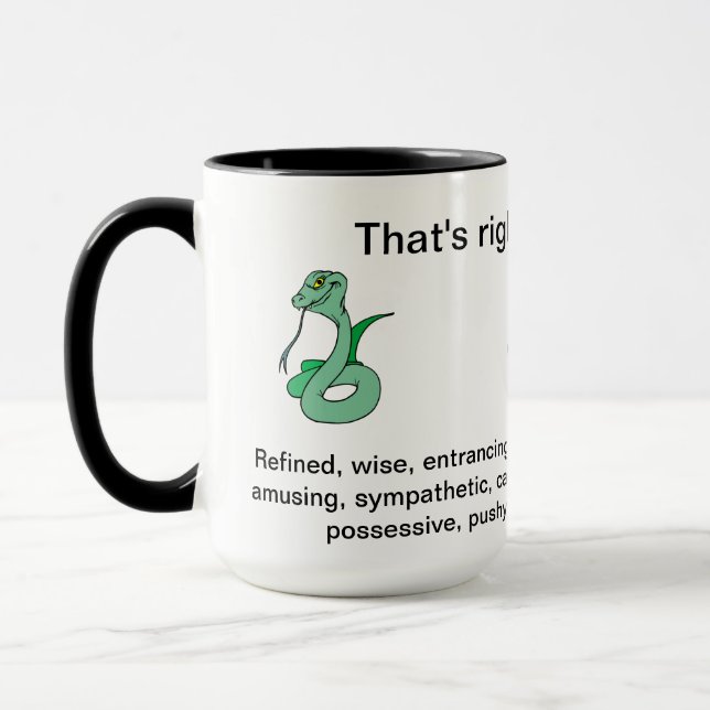Richtig, ich bin eine Schlange Tasse (Links)
