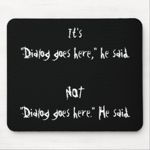 Richtige Dialog-Interpunktion Mousepad