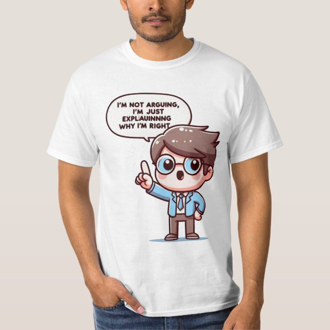 Richtige Erklärungen T-Shirt (Vorderseite)