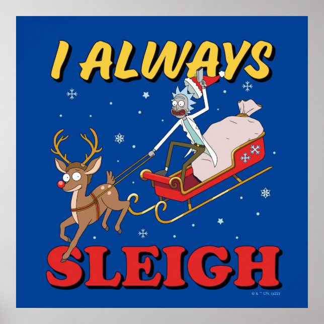 Rick and Morty | I Always Sleigh Poster (Vorne)