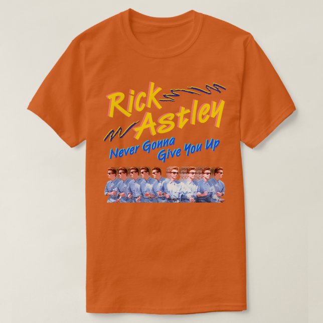 Rick Astley nie wird dich aufgeben T-Shirt (Design vorne)
