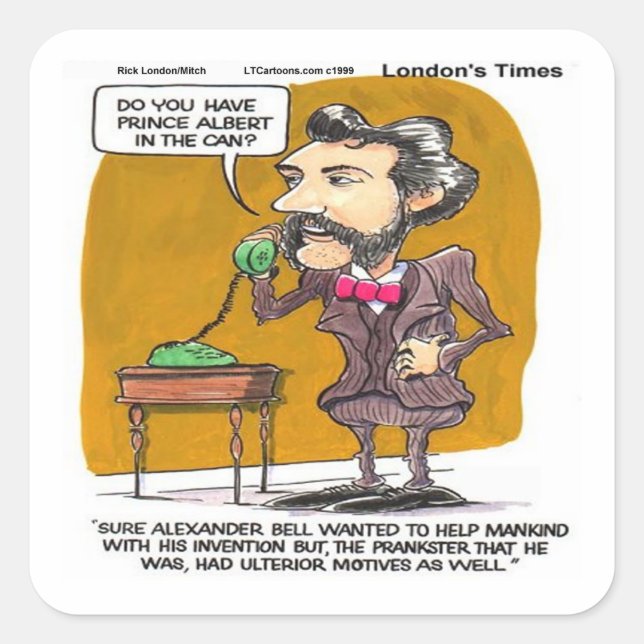 Rick London Funny Alexander Bell Phone Prank Quadratischer Aufkleber (Vorderseite)