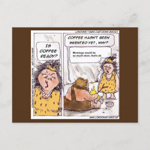 Rick London Prähistorischer Kaffee Lustiger Cartoo Postkarte