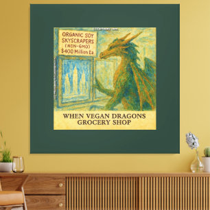 Rick Londons Veganes Drachengeschäft Funny Shoppin Leinwanddruck