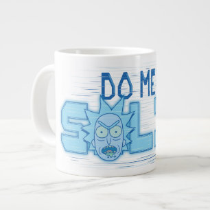 RICK UND MEHR™ Do Me a Solid Jumbo-Tasse