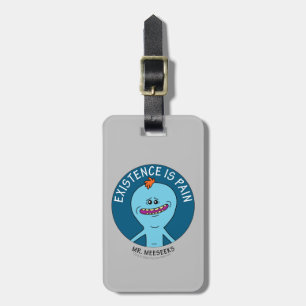 RICK UND MEHR™ Existenz ist schmerzhaft Gepäckanhänger