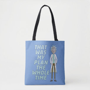 RICK UND MORTY™   Das war mein Plan die ganze Ze Tasche