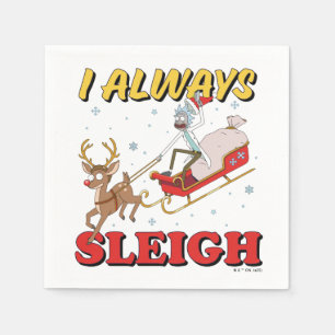 Rick und Morty   I Always Sleigh Serviette