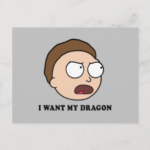 RICK UND MORTY™ Ich habe meinen Drachen Gewollt Einladungspostkarte