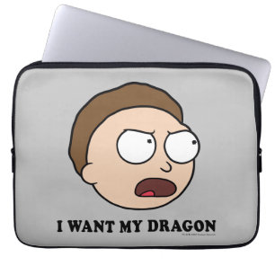 RICK UND MORTY™   Ich habe meinen Drachen Gewollt Laptopschutzhülle