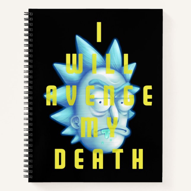 RICK UND MORTY™ | Ich werde meinen Tod rächen Notizbuch (Vorderseite)