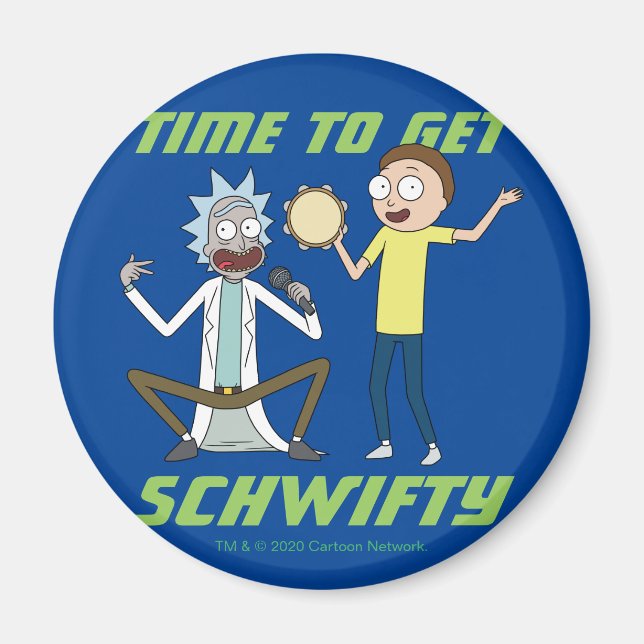 RICK UND MORTY™ | Zeit, Schwifty zu bekommen Magnet (Vorne)
