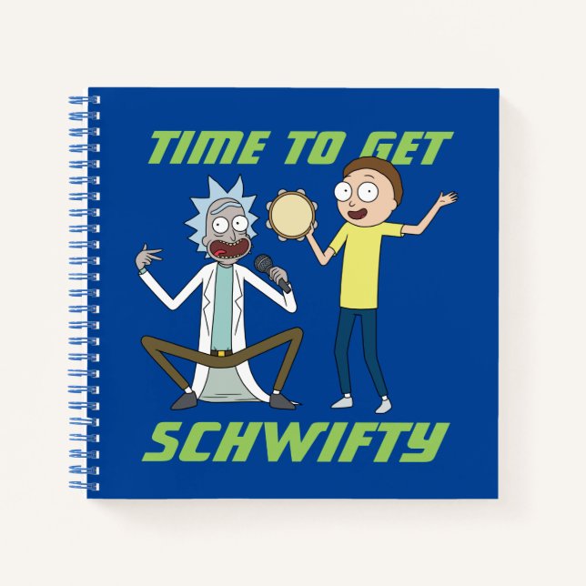 RICK UND MORTY™ | Zeit, Schwifty zu bekommen Notizbuch (Vorderseite)