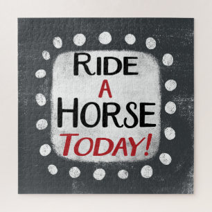 Ride A Horse Aujourd'Hui Jigsaw Puzzle